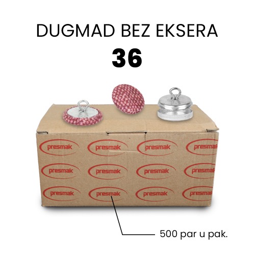 DUGMAD NO: 36 BEZ EKSERA